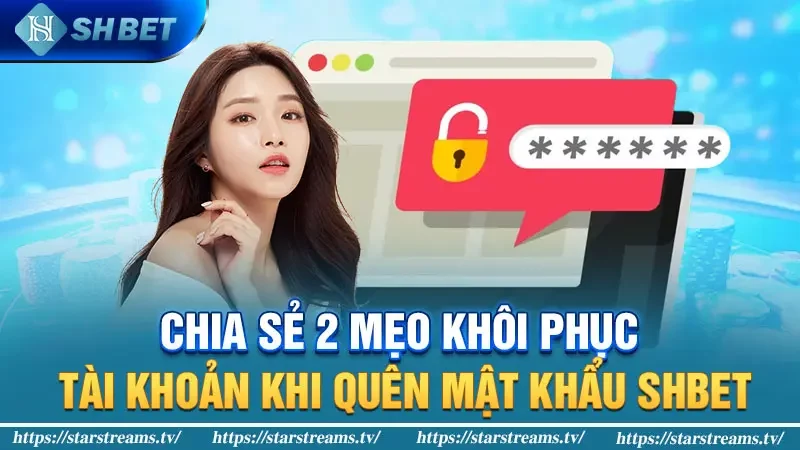 Chia sẻ 2 mẹo khôi phục tài khoản khi quên mật khẩu KUBET