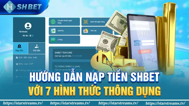 Hướng dẫn nạp tiền KUBET với 7 hình thức thông dụng