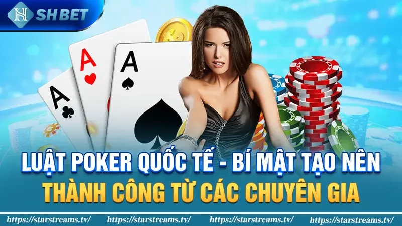 Luật poker quốc tế