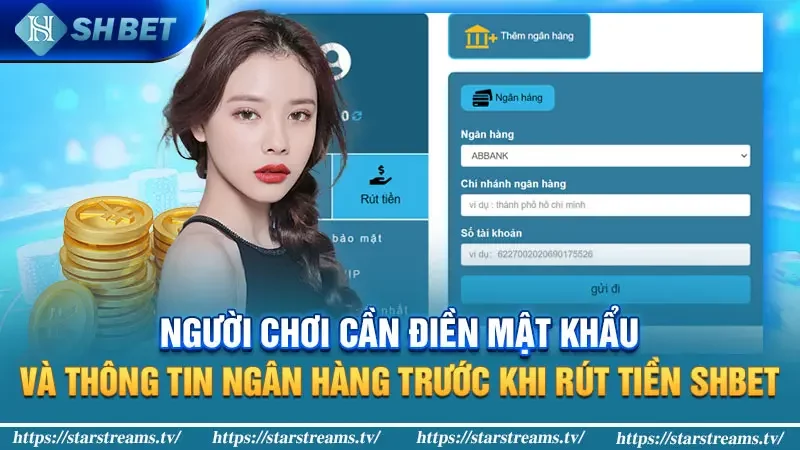 Người chơi cần điền mật khẩu và thông tin ngân hàng trước khi rút tiền KUBET